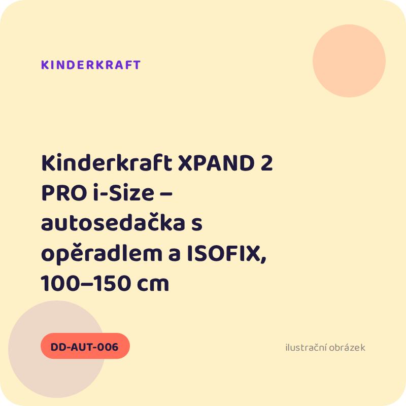 Kinderkraft XPAND 2 PRO i-Size – autosedačka s opěradlem a ISOFIX, 100–150 cm
