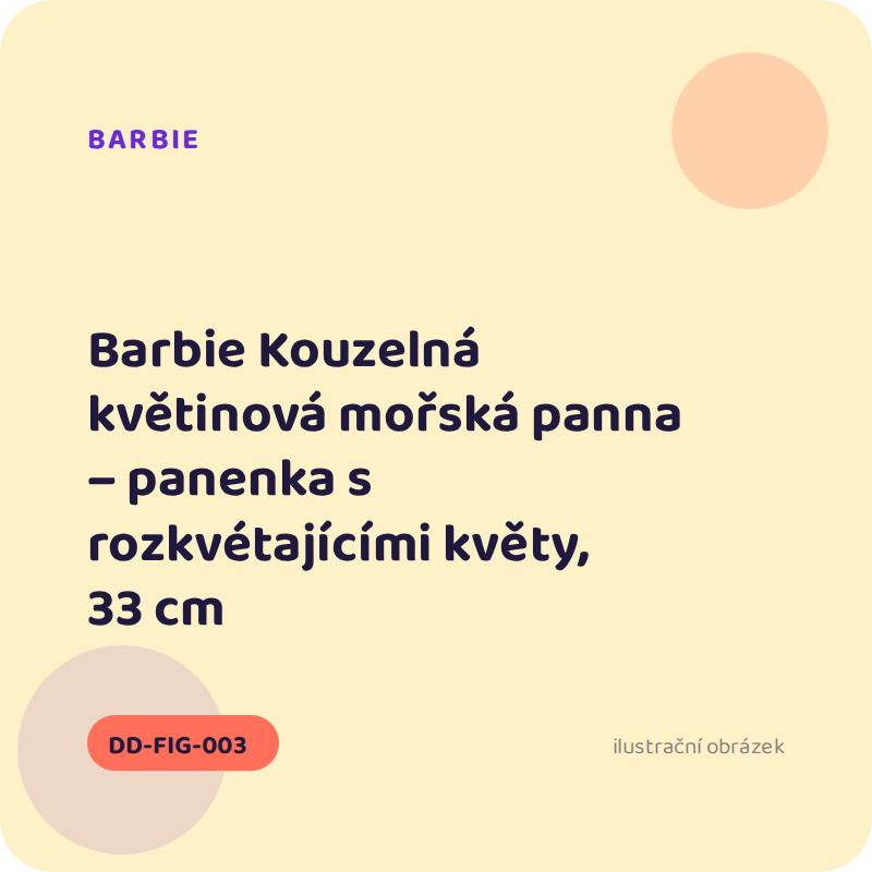 Barbie Kouzelná květinová mořská panna – panenka s rozkvétajícími květy, 33 cm