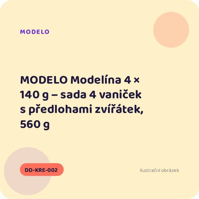 MODELO Modelína 4 × 140 g – sada 4 vaniček s předlohami zvířátek, 560 g