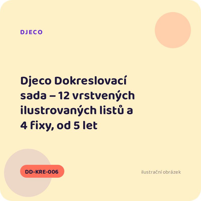 Djeco Dokreslovací sada – 12 vrstvených ilustrovaných listů a 4 fixy, od 5 let