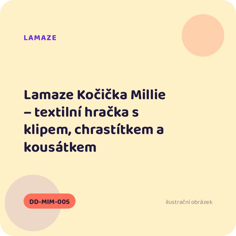 Lamaze Kočička Millie – textilní hračka s klipem, chrastítkem a kousátkem